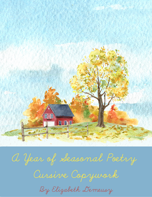 Cursive Poetry Copywork Book: Elegant Handwriting & Enduring Values